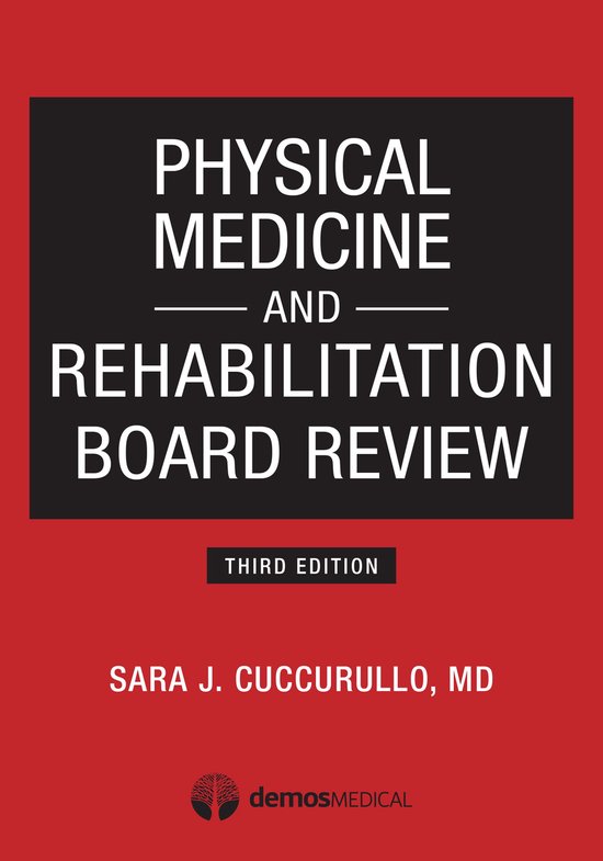 Physical Medicine and Rehabilitation Board Review, Third Edi ... - cover
