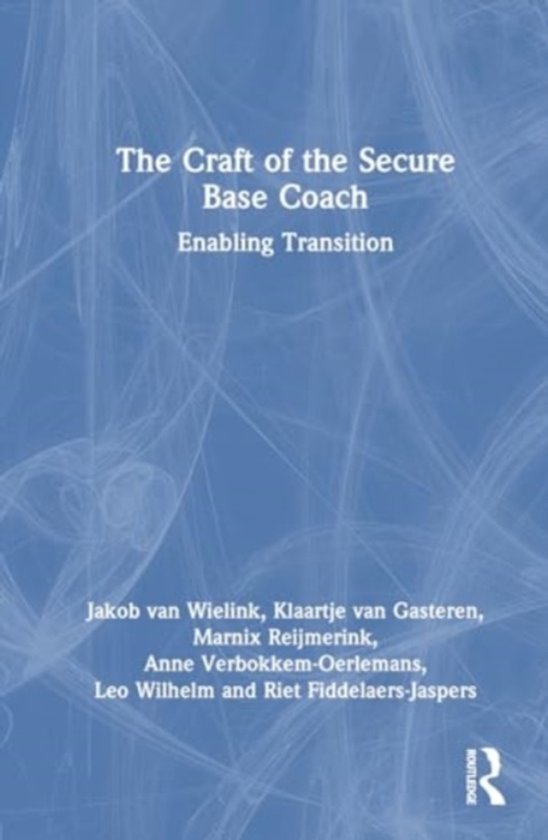The Craft of the Secure Base Coach - cover