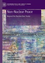 Rethinking Peace and Conflict Studies - Non-Nuclear Peace
