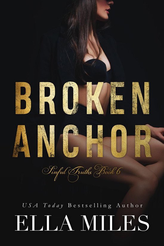 Sinful Truths 6 - Broken Anchor - cover