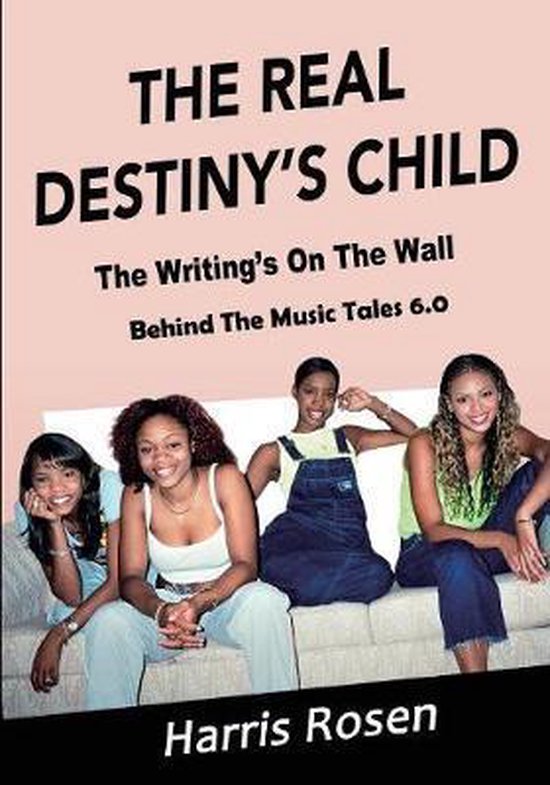 Behind the Music Tales-The Real Destiny's Child - cover