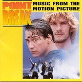 Point Break [1991] [Music From the Motion Picture]