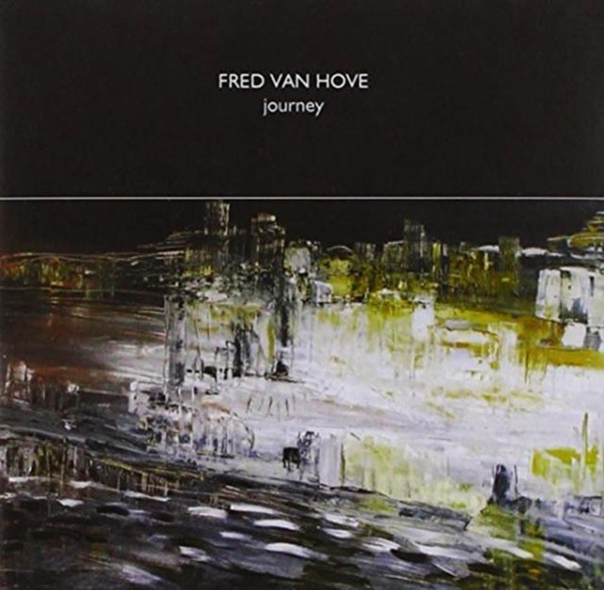 Hove Fred Van - Journey