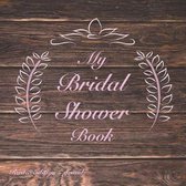 My Bridal Shower Book