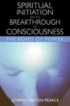 Omslag Spiritual Initiation and the Breakthrough of Consciousness