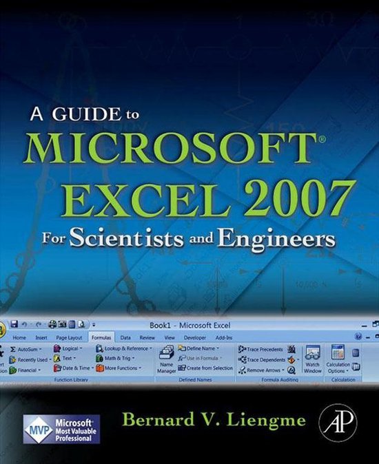 A Guide to Microsoft Excel 2007 for Scientists and Engineers - cover