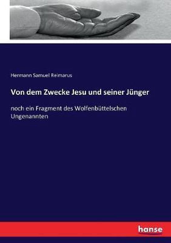 Von dem Zwecke Jesu und seiner Jünger - cover