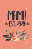 Mama Est 2020