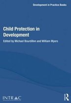 Development in Practice Books- Child Protection in Development