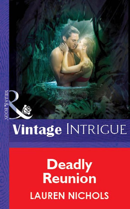 Omslag van Deadly Reunion (Mills & Boon Vintage Intrigue)
