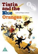 Tintin And The Blue Oranges