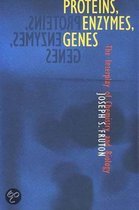 Proteins, Enzymes, Genes