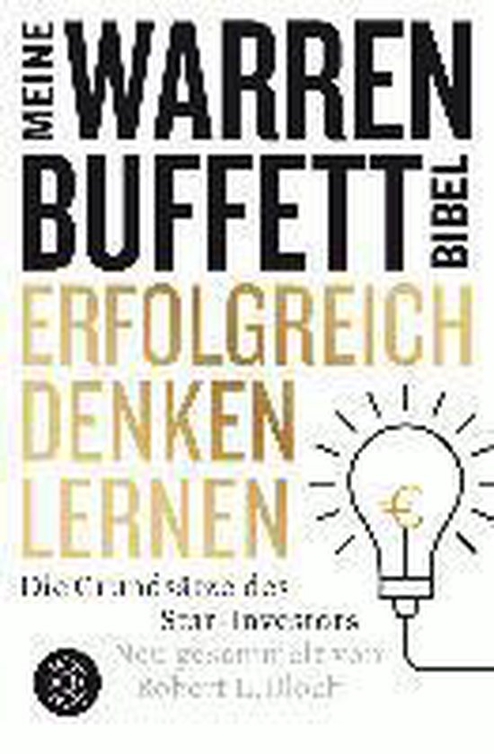 Erfolgreich denken lernen - Meine Warren-Buffett-Bibel - cover