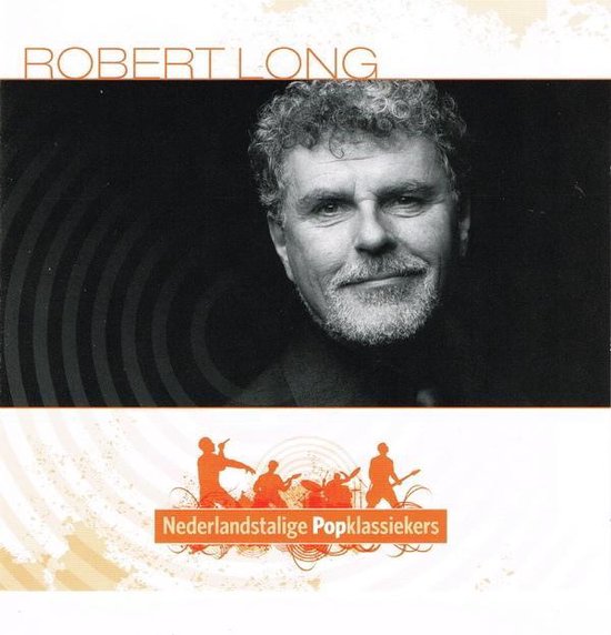 Robert Long (Nederlandstalige Popklassiekers)