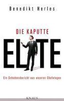 Die kaputte Elite