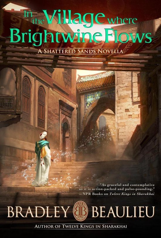 The Song of the Shattered Sands - In the Village Where Brigh ... - cover