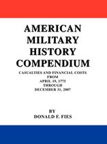 American Military History Compendium