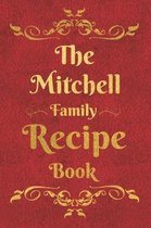 The Mitchell Family Recipe Book