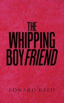 The Whipping Boyfriend