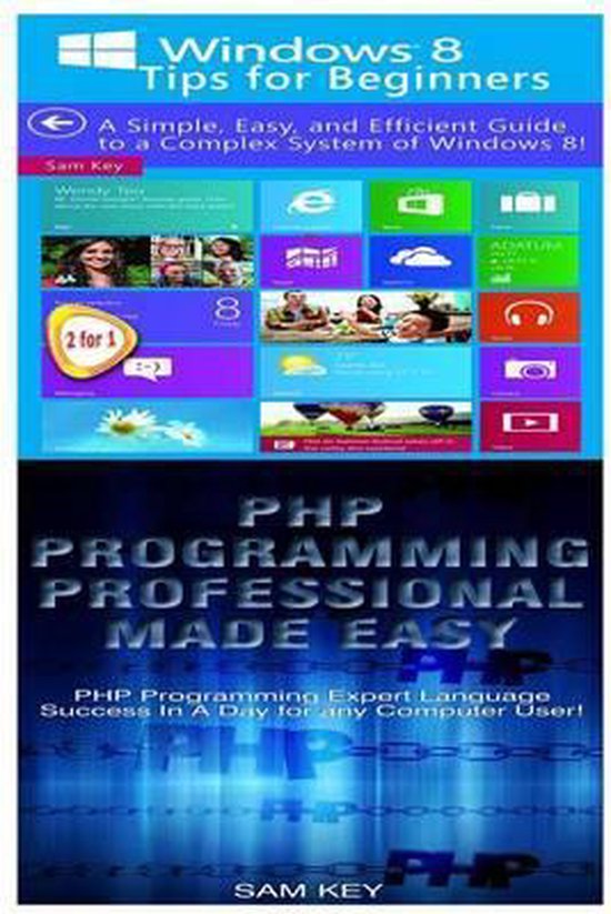 Programming- Windows 8 Tips for Beginners & PHP Programming  ... - cover