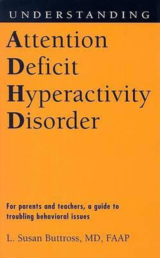Understanding Attention Deficit Hyperactivity Disorder | 9781578068821 ...