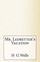 Mr. Ledbetter's Vacation