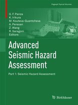 Advanced Seismic Hazard Assessment: Part I