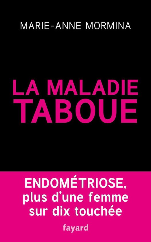 La maladie taboue : endométriose - cover