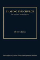 Shaping the Church