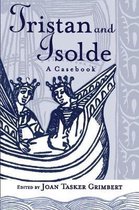 Arthurian Characters and Themes- Tristan and Isolde