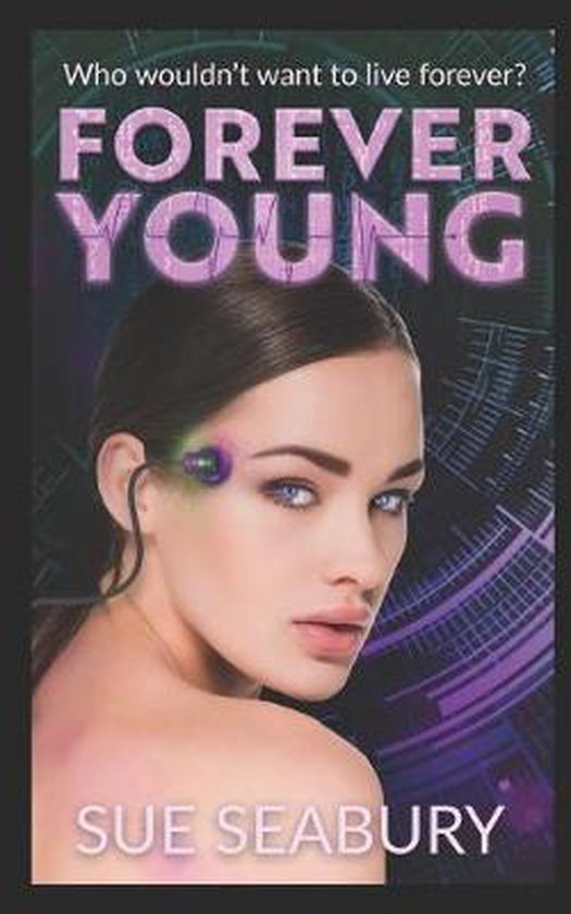 Forever Young, Sue Seabury 9781072892175 Boeken