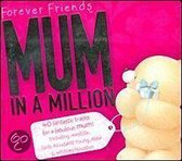 Forever Friends: Mum In A Million