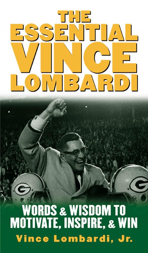 The Essential Vince Lombardi - cover