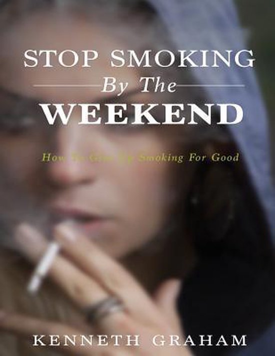 Stop Smoking By The Weekend - cover