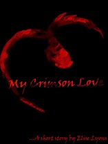 My Crimson Love