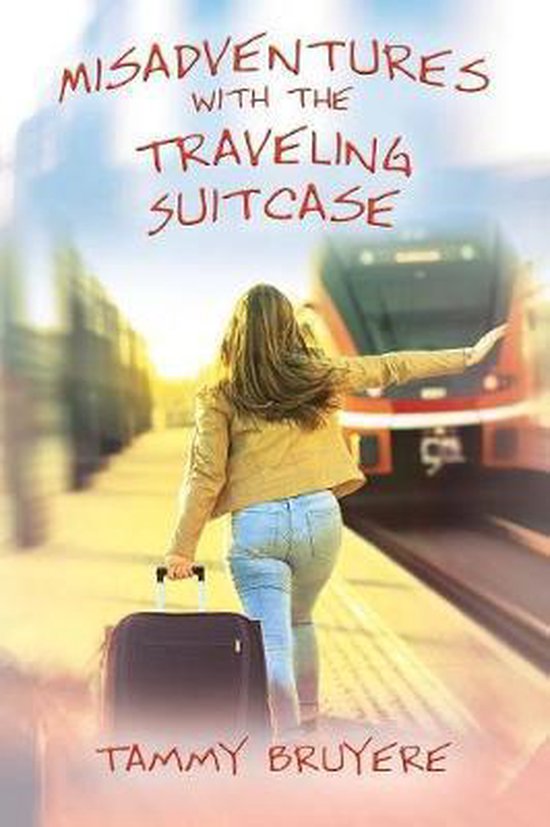 Misadventures with the Traveling Suitcase - cover
