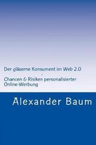 Der gl serne Konsument im Web 2.0