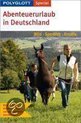 Polyglott Special Abenteuerurlaub in Deutschland