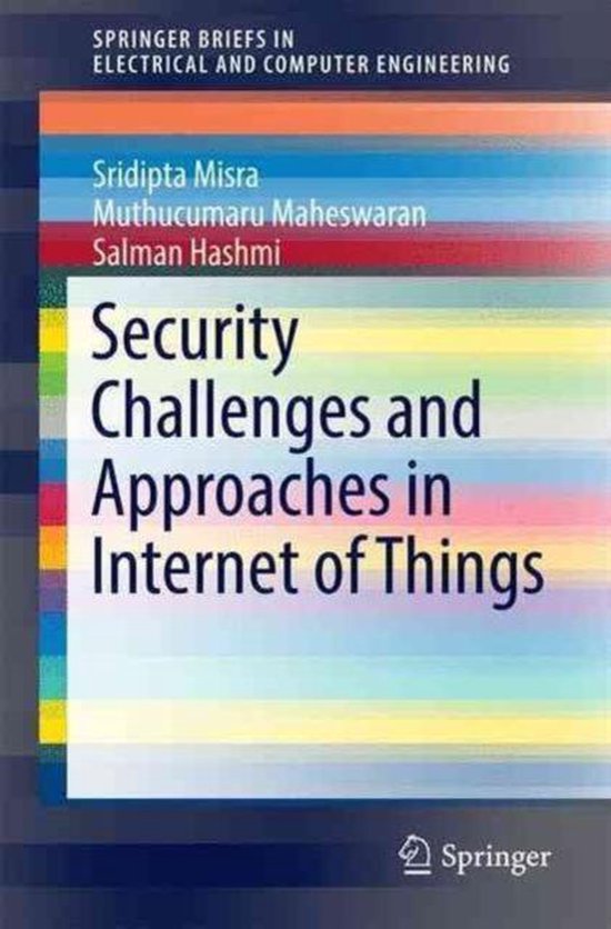 Security Challenges and Approaches in Internet of Things - cover