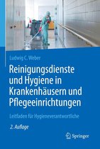 Reinigungsdienste und Hygiene in Krankenhäusern und Pflegeeinrichtungen