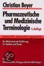 Pharmazeutische und Medizinische Terminologie