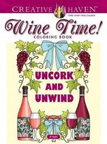 Creative Haven- Creative Haven Wine Time! Coloring Book