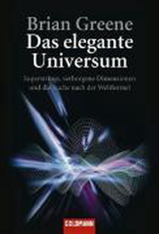 Boek omslag "Das elegante Universum" door Brian Greene met een abstracte, lichtgevende afbeelding van golven en lijnen op een donkere achtergrond.