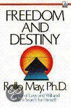 Freedom and Destiny
