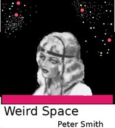 Weird Space