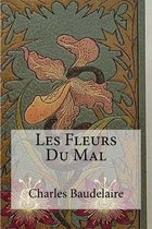 Les Fleurs Du Mal