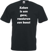 Mijncadeautje Unisex T-shirt zwart (maat L) Koken is een gave, roosteren een kunst