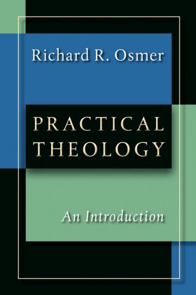 Practical Theology - Richard Robert Osmer