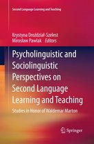 Second Language Learning and Teaching - Psycholinguistic and Sociolinguistic Perspectives on Second Language Learning and Teaching