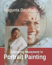 Capturing Movement in Portrait Painting